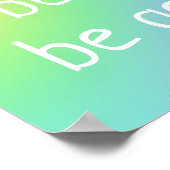 "Friede machen, nett sein, sanft sein" Regenbogenp Poster (Ecke)