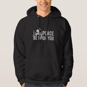 Friede sei mit dir - Islam Islamische Religion Mus Hoodie