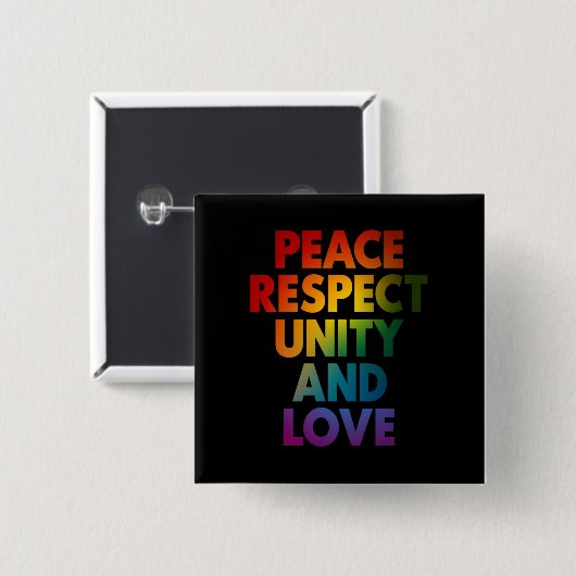 Frieden Achtung Einheit und Liebe Button (Vorne & Hinten)