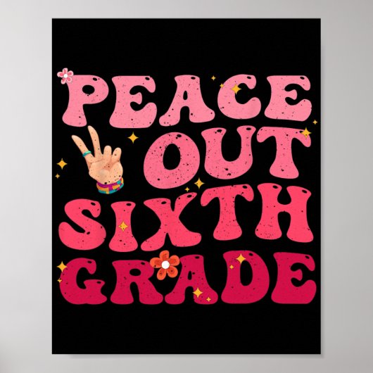 Frieden aus 6. Klasse letzten Schultag Kind Poster (Vorne)
