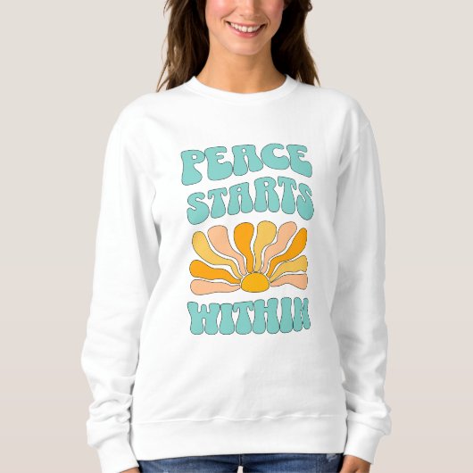 Frieden beginnt innen sweatshirt (Vorderseite)