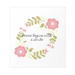 Frieden beginnt mit einem Lächeln rosa und grüne B Notizblock