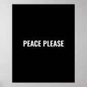 Frieden bitte Schwarz-weißer Protest gegen den Kri Poster (Vorne)
