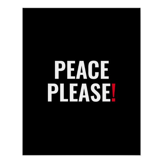 Frieden bitte Schwarz-weißer roter Text gegen Krie Poster (Vorderseite)