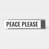 Frieden bitte weißer schwarzer moderner Sondertext Schreibtischnamensplakette (Vorderseite )