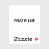 Frieden bitte weißer schwarzer Protest gegen den K Aufkleber (Blatt)