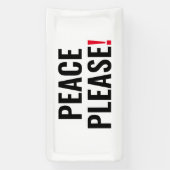 Frieden bitte weißer schwarzer Text gegen Krieg Pr Banner (Vertikal)