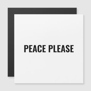 Frieden bitte weißer schwarzer Text minimalistisch Magnetkarte