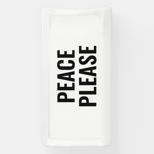 Frieden bitte weißer und schwarzer Text gegen den  Banner (Vertikal)