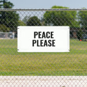 Frieden bitte weißer und schwarzer Text gegen den  Banner (InSitu)