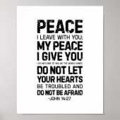 Frieden, den ich mit dir Verließ, John 14:27 Poster (Vorne)