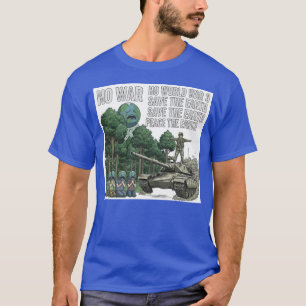 "Frieden der Erde" Anti-Kriegs-Tank- und Erd-Chara T-Shirt