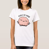 Frieden des Geistes Funny Brain Meditation Puff T-Shirt (Vorderseite)