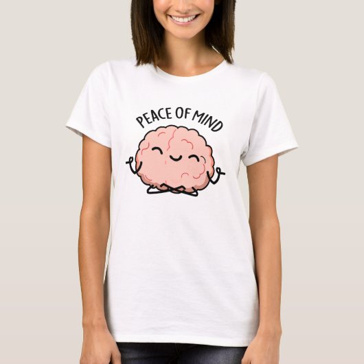 Frieden des Geistes Funny Brain Meditation Puff T-Shirt (Vorderseite)