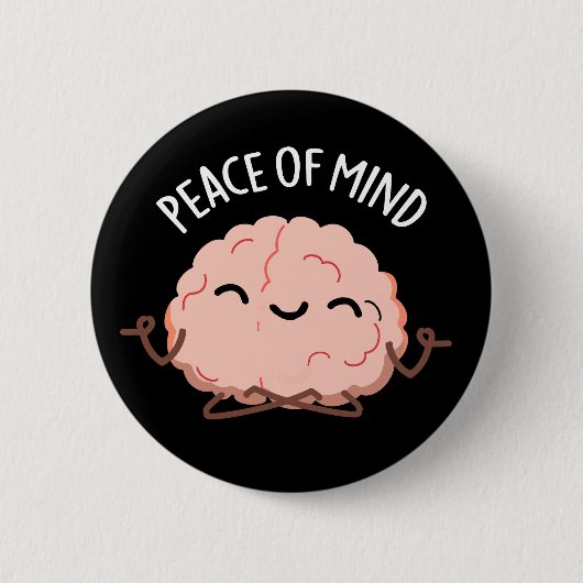 Frieden des Geistes Funny Brain Meditation Pun Dar Button (Vorderseite)