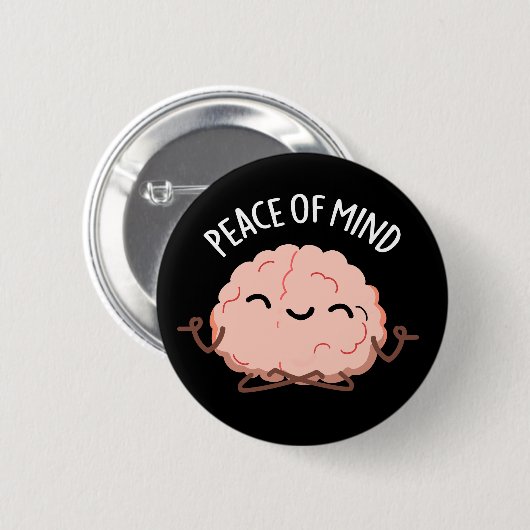Frieden des Geistes Funny Brain Meditation Pun Dar Button (Vorne & Hinten)