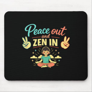 Frieden draußen und Zen in entspannten Vibes Psych Mousepad