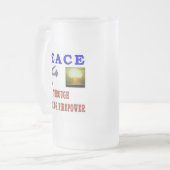 FRIEDEN DURCH DIE SUPERIOR FIREPOWER MATTGLAS BIERGLAS (Vorderseite Links)