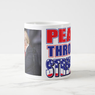 Frieden durch Stärke Trump Jumbo-Tasse