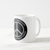 Frieden durch überlegene Feuerkraft Kaffeetasse (VorderseiteRechts)