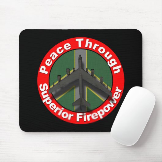 Frieden durch überlegene Feuerkraft Mousepad (Mit Mouse)