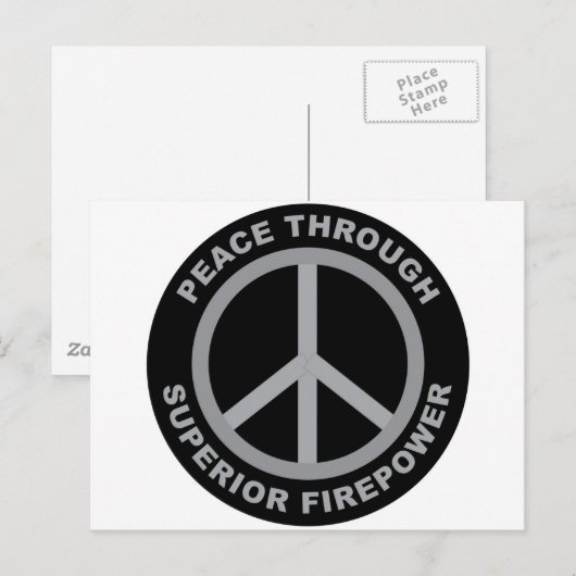 Frieden durch überragende Feuerkraft Postkarte (Vorne/Hinten)