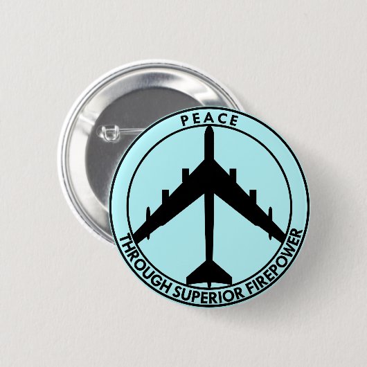 Frieden durch überragende Feuerleistung # Button (Vorne & Hinten)