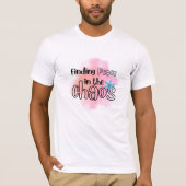 Frieden finden T-Shirt (Vorderseite)