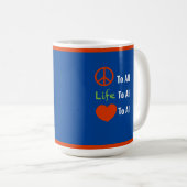 "Frieden für alle" Kaffeetasse (VorderseiteRechts)