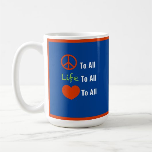 "Frieden für alle" Kaffeetasse (Links)