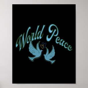 Frieden für die Welt. Inschrift über den Frieden.  Poster