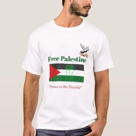 Frieden für Palästina - aktivistischer T - Shirt