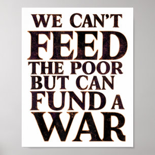 Frieden gegen den Krieg können wir nicht Gefüttert Poster