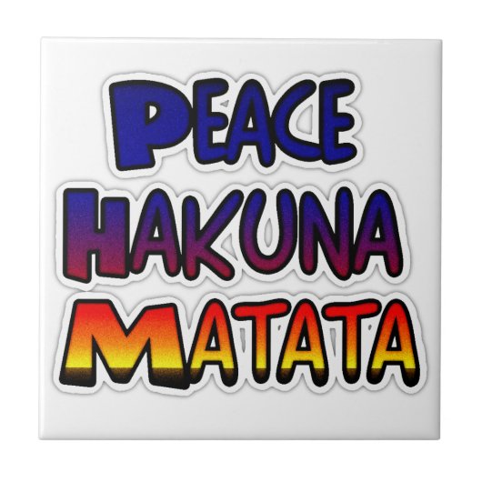Frieden Hakuna Matata Farbverlauf Kunst Fliese (Vorderseite)