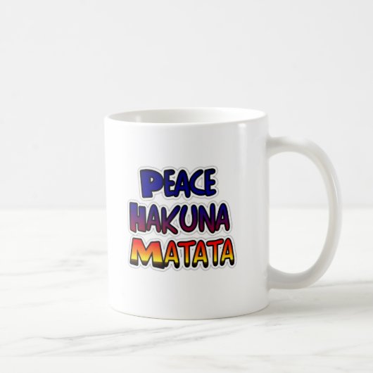 Frieden Hakuna Matata Farbverlauf Kunst Kaffeetasse (Rechts)