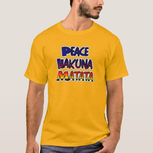 Frieden Hakuna Matata Farbverlauf Kunst T-Shirt