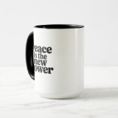 Frieden ist der neue Power Tasse (Vorderseite Links)