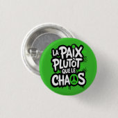 Frieden ist eine Wahl Button (Vorne & Hinten)