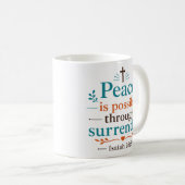 Frieden ist möglich durch Hingabe Bibelvers Kaffeetasse (VorderseiteRechts)