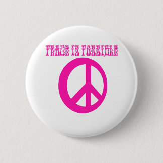 Frieden IST möglich (Rosa) Button