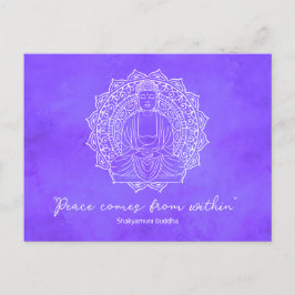 Frieden kommt aus Shakyamuni Buddha Lila Postkarte