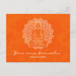 Frieden kommt aus Shakyamuni Buddha Orange Postkarte