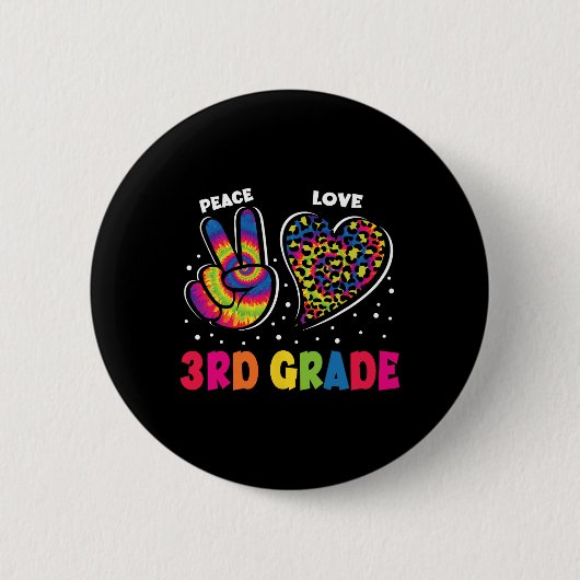 Frieden Liebe 3. Klasse Leopard Tie Dye Zurück in Button (Vorderseite)