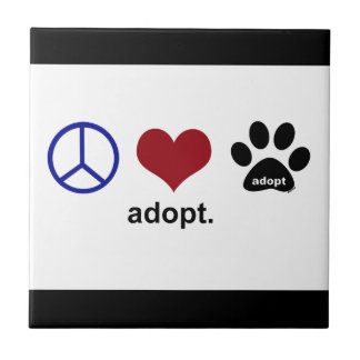 Frieden, Liebe, adoptieren Fliese