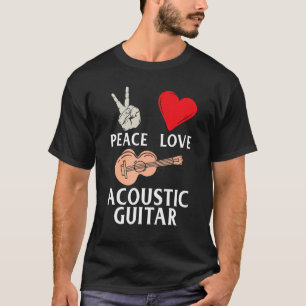 Frieden Liebe Akustikgitarre Gitarristen Musik Ins T-Shirt