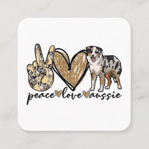 Frieden, Liebe, Aussie, Australischer Schäferhund, Quadratische Visitenkarte