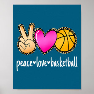 Frieden Liebe Basketball Leoparden Druck Mädchen F Poster