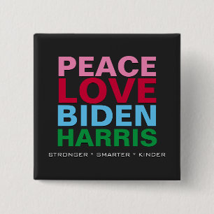 FRIEDEN LIEBE BIDEN HARRIS Mehr Intelligentere Kin Button