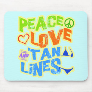 Frieden Liebe Bräunungsstreifen Mousepad