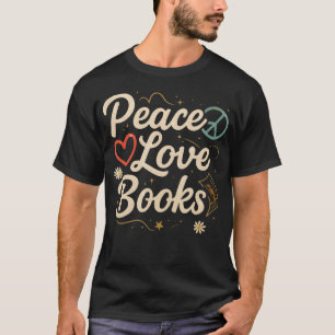 Frieden Liebe Bücher Retro Lehrer Bibliothekar Gra T-Shirt